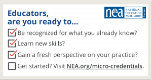 Are you ready for NEA Microcredentials?